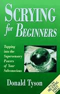 Scrying For Beginners (Llewellyn's Beginners Series)