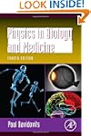 Physics in Biology and Medicine
