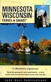 Travel Smart: Minnesota Wisconsin