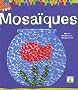 Mosa�ques