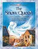 The Snow Queen (Young Classics)