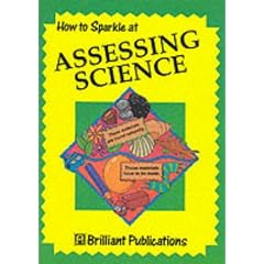 How to Sparkle at Assessing Science (How to sparkle at...)