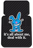 Happy Bunny It's All About Me, Deal With It Universal-Fit Molded Front Floor Mats - Set of 2