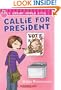 Callie for President (Candy Apple)