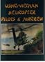 USMC/Vietnam Helicopter Association: Pop a Smoke