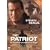 The Patriot (Uncut Version)