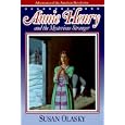Annie Henry and the Mysterious Stranger (Adventures of the American Revolution, Bk. 3) by Susan Olasky