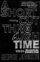 A Shortcut Through Time