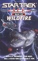 Wildfire (Star Trek S.C.E.. Book 6)