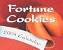 Fortune Cookies 2004 Mini Day-To-Day Calendar