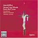Search : MacMillan: Seven Last Words from the Cross [Hybrid SACD]