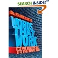 Words That Work: It's Not What You Say, It's What People Hear by Frank Luntz