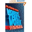 Words That Work: It's Not What You Say, It's What People Hear