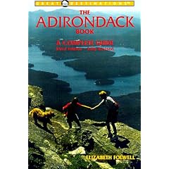 The Adirondack Book: A Complete Guide (Adirondack Book, 3rd ed)