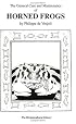 Horned Frogs (General Care and Maintenance of Series) (General Cake and Maintenance of Series)