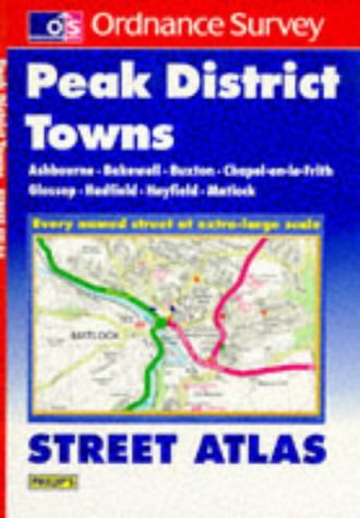 City Travel Guides Discounted  Books : Philips/Ordnance Survey Street Atlas: Peak District Towns (Street Atlas)