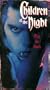 Children of the Night [VHS]