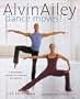 Alvin Ailey Dance Moves!: A New Way to Exercise