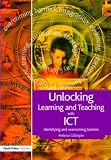 Unlocking Teaching and Learning with ICT
 Identifying and Overcoming Barriers (Unlocking Series)
 Identifying and Overcoming Barriers (Unlocking Series),
Helena Gillespie