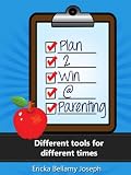 Plan2Win@Parenting: Different tools for different times
