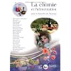 La chimie et l'alimentation : Pour le bien-�tre de l'homme