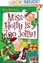 My Weird School #14: Miss Holly Is Too Jolly!