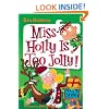 My Weird School #14: Miss Holly Is Too Jolly!