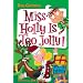 My Weird School #14: Miss Holly Is Too Jolly! (My Weird School)