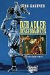 Der Adler des Germanicus.