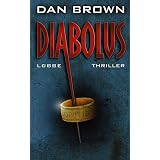 Diabolus: Thrillervon "Dan Brown"