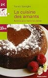 Revue J'ai lu  / La cuisine des amants : Recettes pour marier les plaisirs