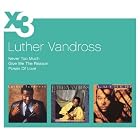 Never Too Much Give Me the Reason Power by  Luther Vandross 