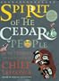 Spirit of the Cedar People (with CD)
