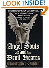 Angel Souls and Devil Hearts (The Shadow Saga, Book 2)