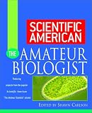 Scientific American The Amateur Biologist