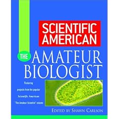 Scientific American The Amateur Biologist