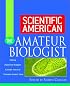 Scientific American The Amateur Biologist
