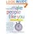 How to Make People Like You in 90 Seconds or Less