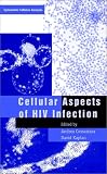 Cellular Aspects of HIV Infection (Cytometric Cellular Analysis)