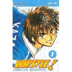 Whistle !, Tome 1 : Perc�e