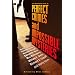 The Mammoth Book of Perfect Crimes and Impossible Mysteries (Mammoth Book) (Mammoth Book)