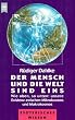 Der Mensch und die Welt sind eins