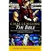 Challenging the Bible:: Selections from the Writings And Speeches of Robert G. Ingersoll