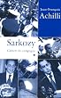 Sarkozy Carnets de campagne : Tome 1