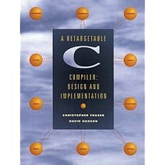 A Retargetable C. Compiler: Design and Implementation