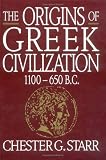 Origins of Greek Civilization: 1100-650 B.C.