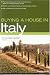 Books : Buying a House in Italy (Buying a House In...) (Buying a House In...)