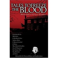 Tales to Freeze the Blood: More Great Ghost Stories