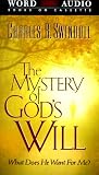 The Mystery Of God's Will
