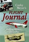 Corky Meyer's Flight Journal